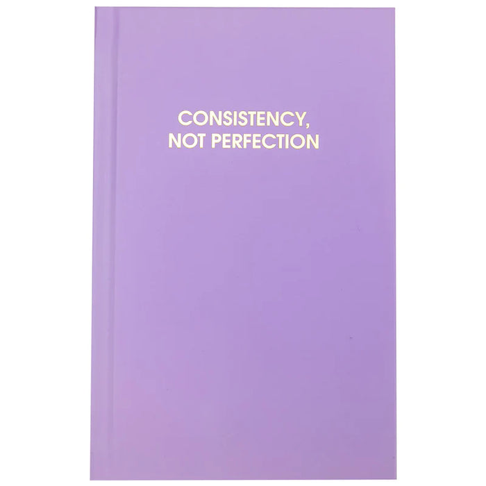 consistency not perfection hardcover journal
