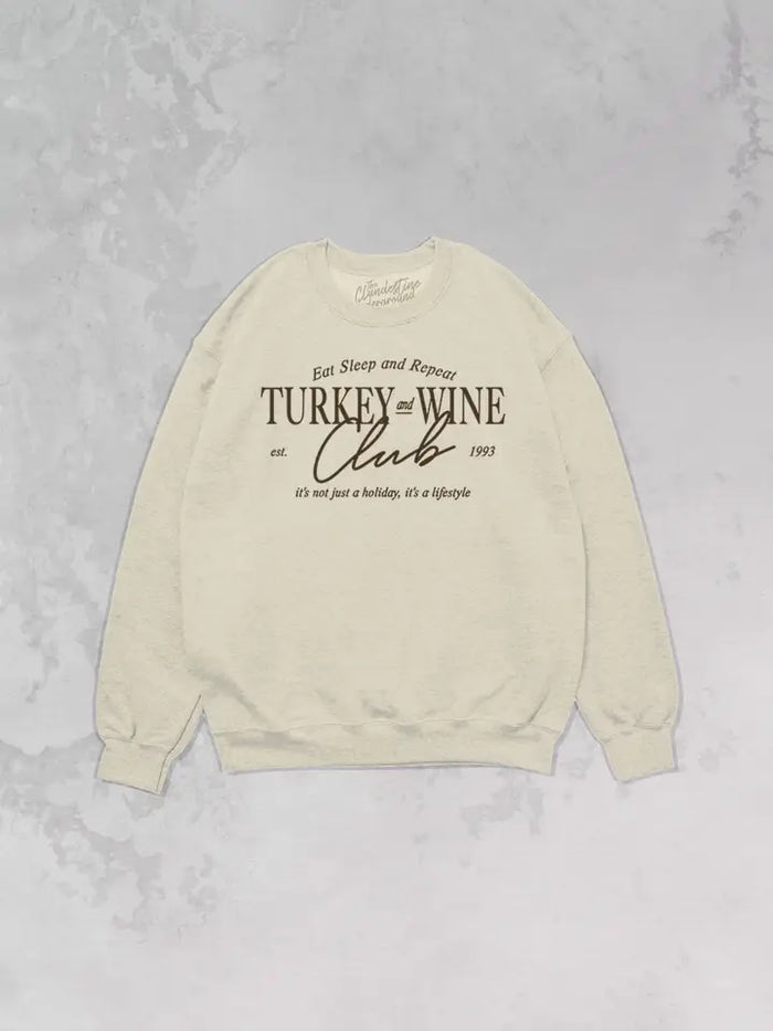 turkey & Wine Club Oversized 90's Sweatshirt