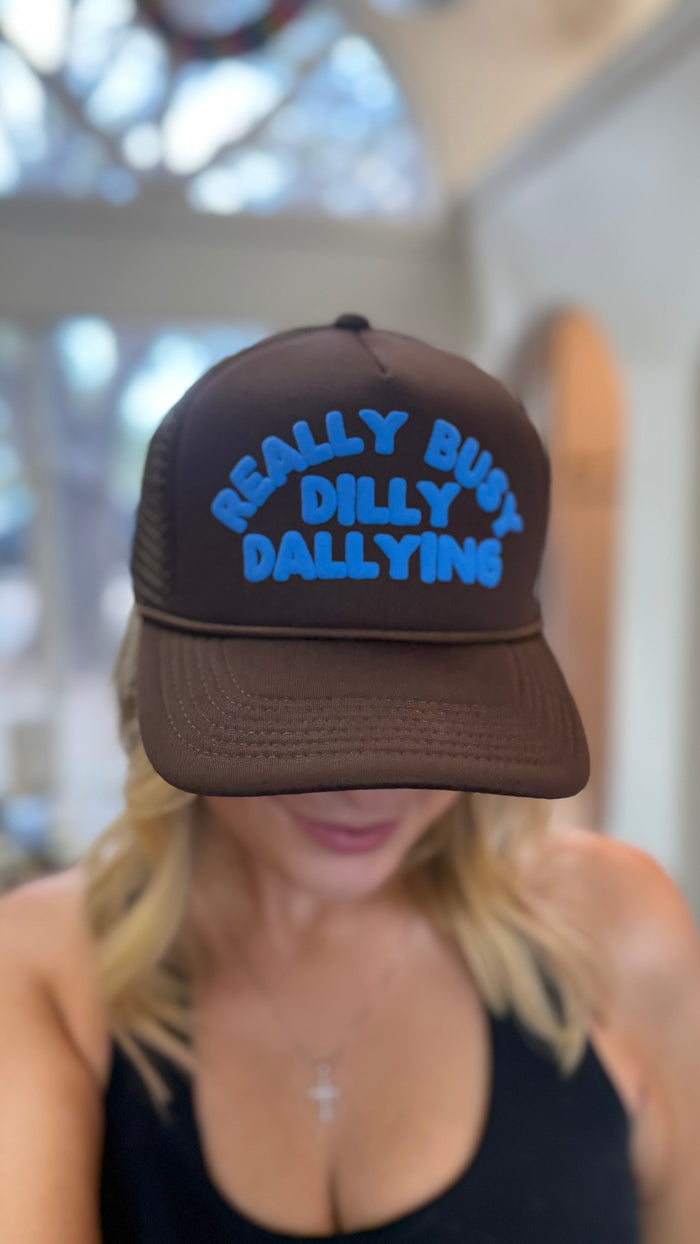 dilly dallying foam trucker hat