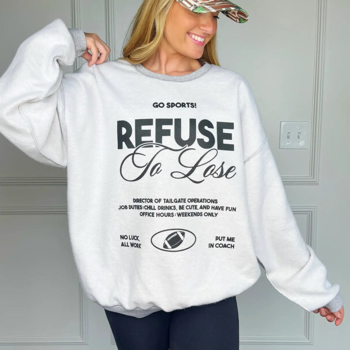 refuse to lose inside out sweatshirt
