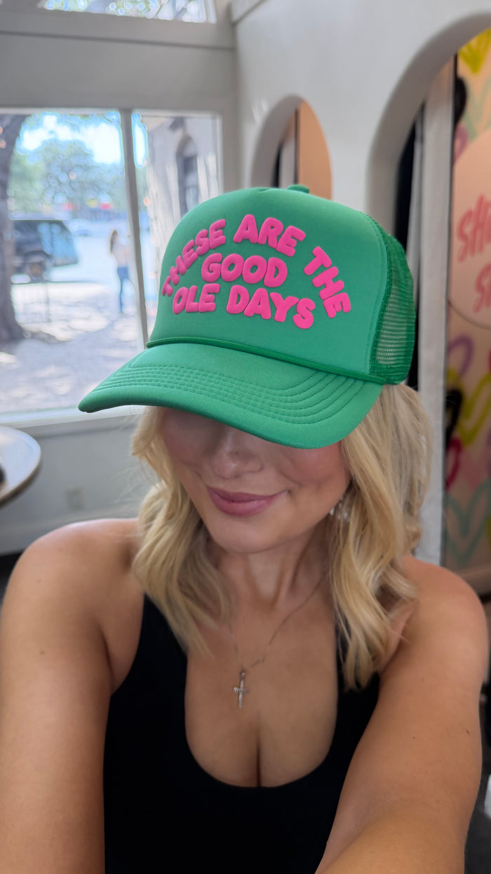 good ole days foam trucker hat