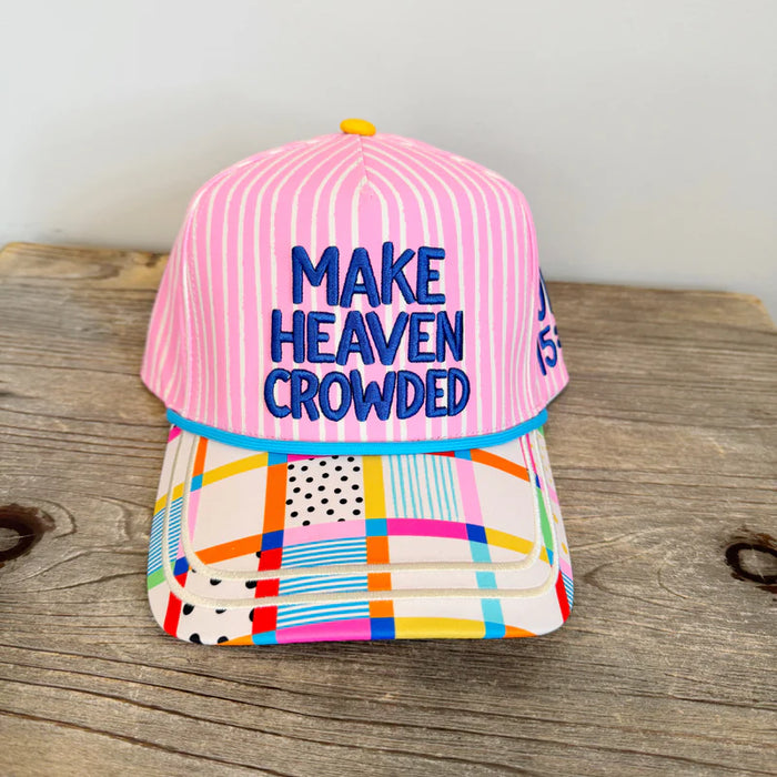 make heaven crowded trucker hat
