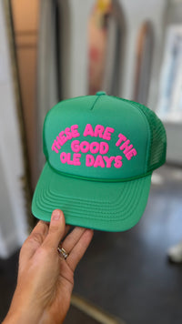 good ole days foam trucker hat