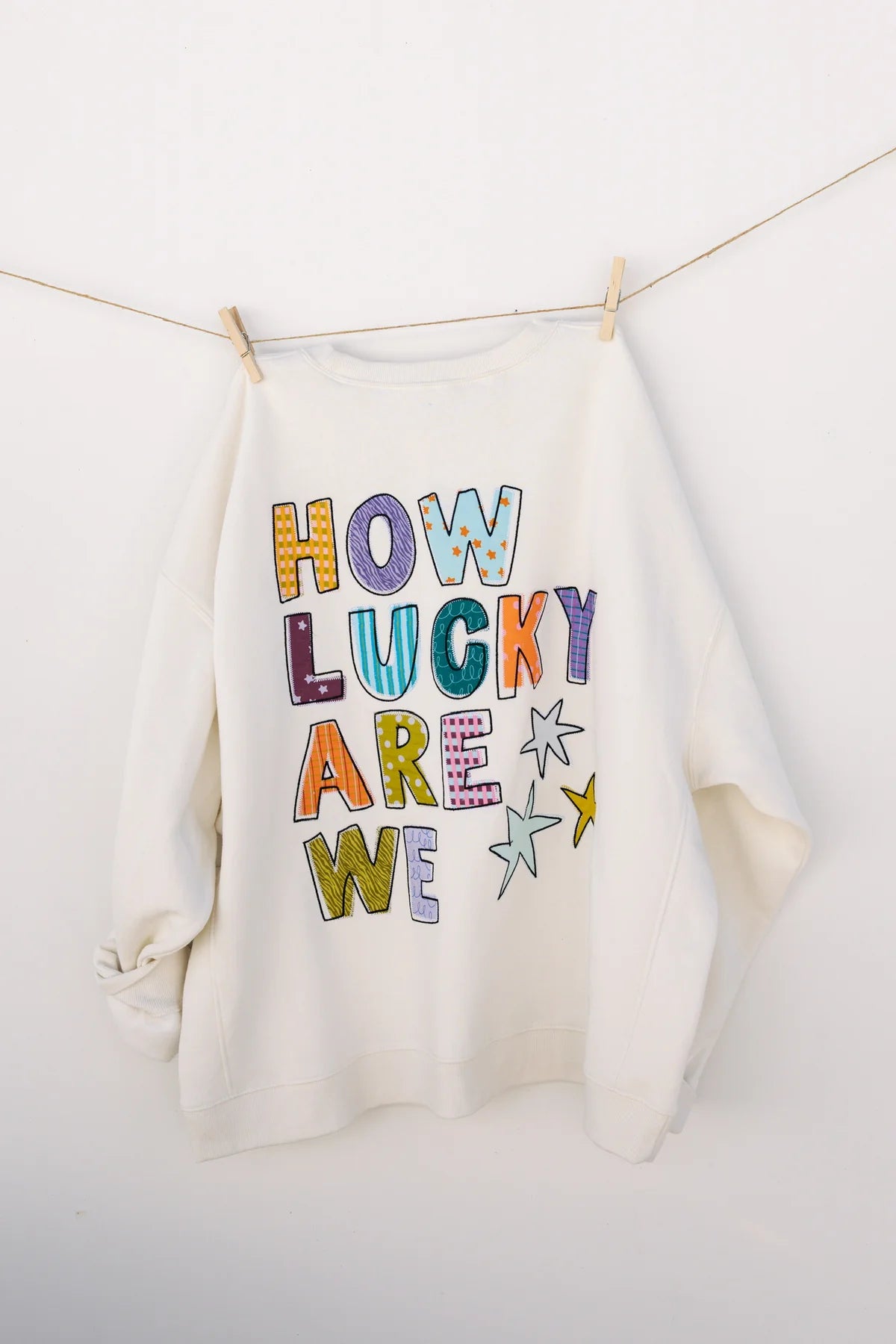how lucky are we sweatshirt