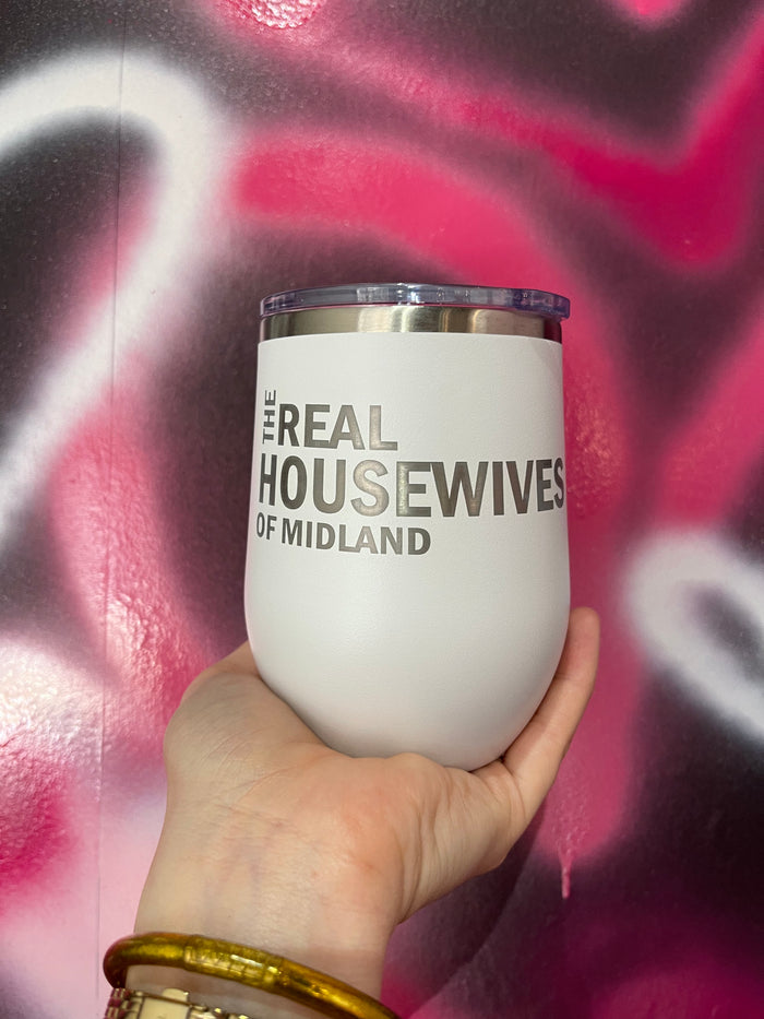 real housewives of midland wine tumbler