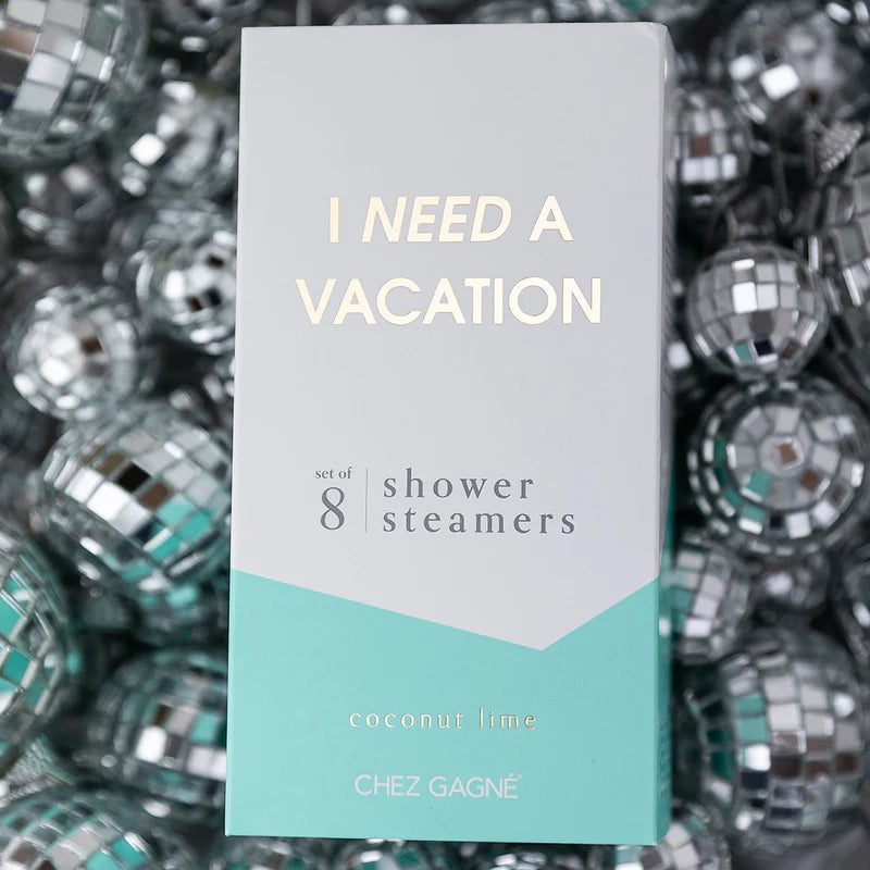 I need a vacation shower steamers