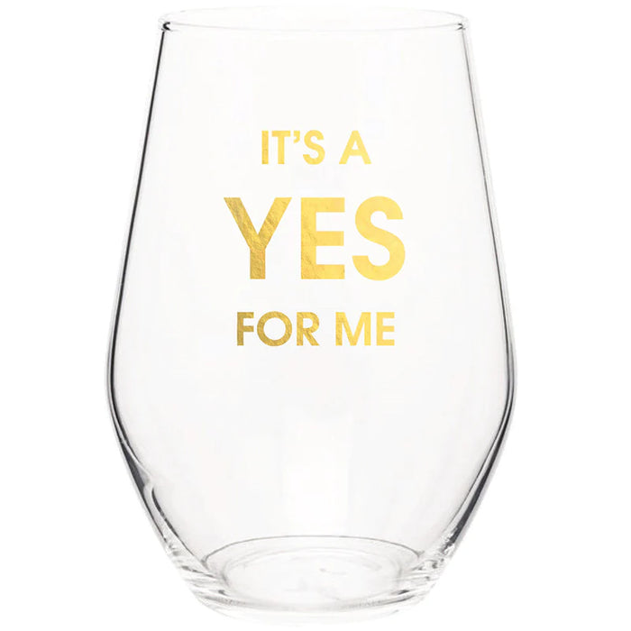it's a yes for me stemless wine glass