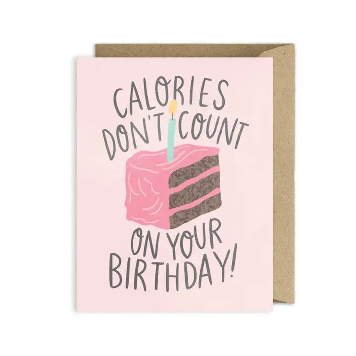 calories don't count bday greeting card