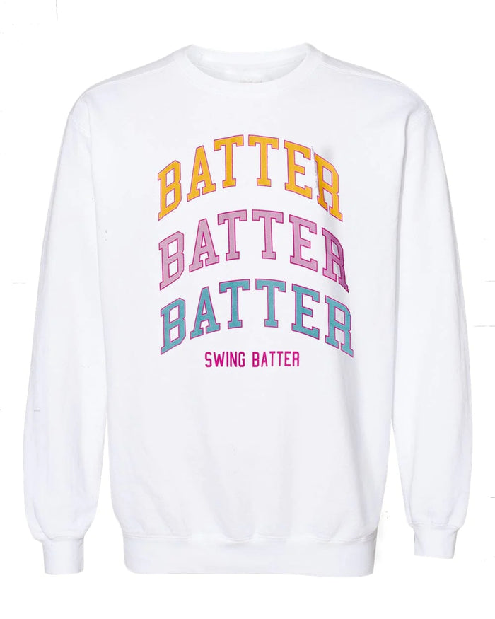 batter batter batter sweatshirt