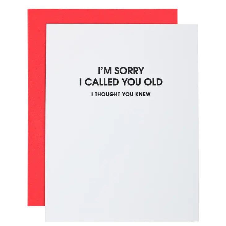 i'm sorry I called you old card